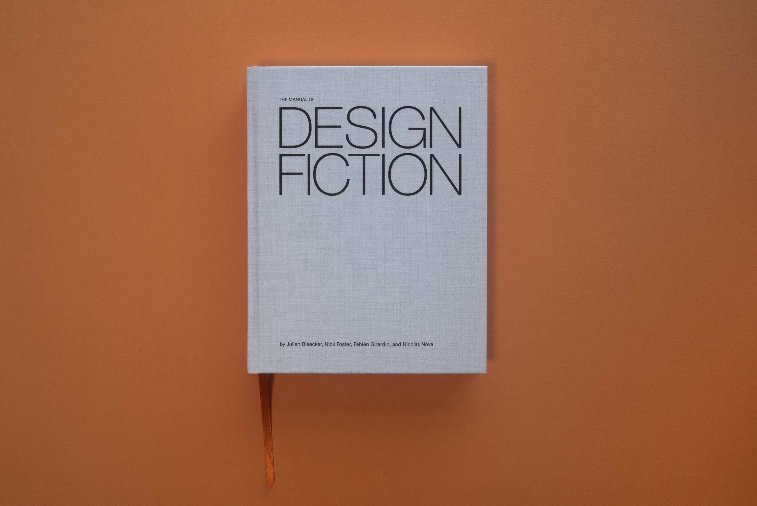 The Manual of Design Fiction, Near Future Laboratory, 2019-2022